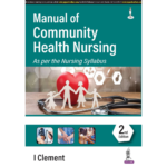 Manual of community health nursing